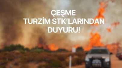 Çeşme Turizm STK larından Kamuoyuna Duyuru