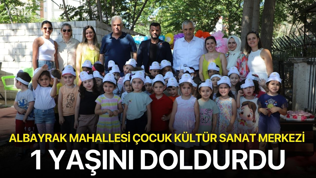 Albayrak Mahallesi Çocuk Kültür Sanat Merkezi 1 Yaşını Doldurdu