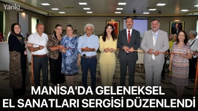 Manisa'da geleneksel el sanatları sergisi düzenlendi