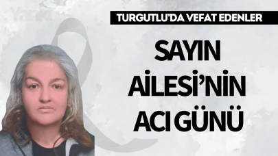 Sayın Ailesi’nin Acı Günü