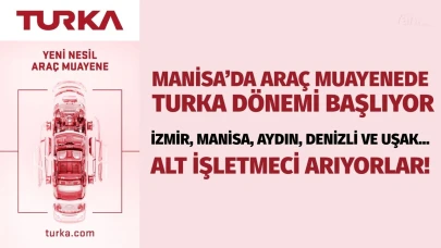 Manisa’da araç muayenede Turka dönemi başlıyor