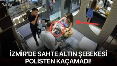 İzmir'de sahte altın şebekesi polisten kaçamadı!