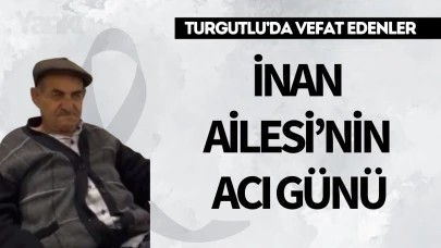 İnan Ailesi’nin Acı Günü