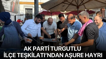 AK Parti Turgutlu İlçe Teşkilatı’ndan Aşure Hayrı