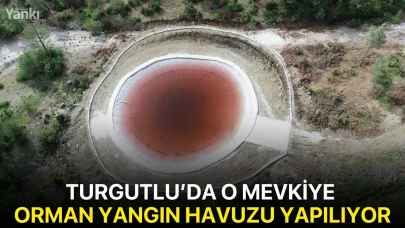 Turgutlu’da o mevkiye orman yangın havuzu yapılıyor