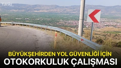 Büyükşehirden Yol Güvenliği İçin Otokorkuluk Çalışması
