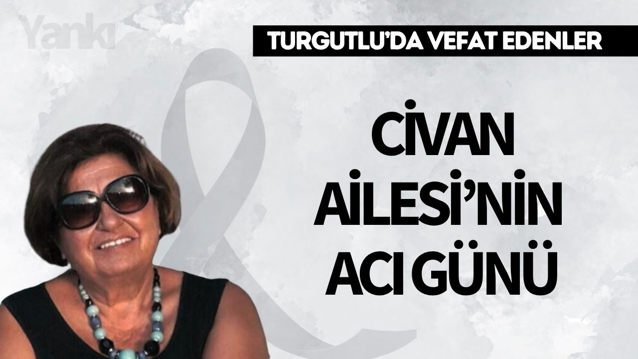 Civan Ailesi'nin acı günü