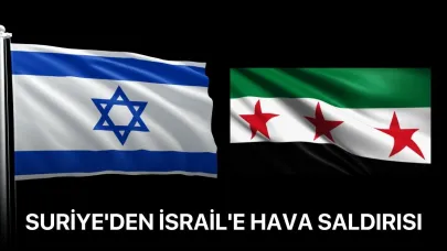 Suriye'den İsrail'e hava saldırısı