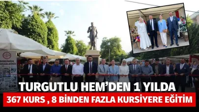 Turgutlu HEM’den 1 yılda 367 kurs, 8 binden fazla kursiyere eğitim