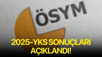 2025-YKS Sonuçları Açıklandı!