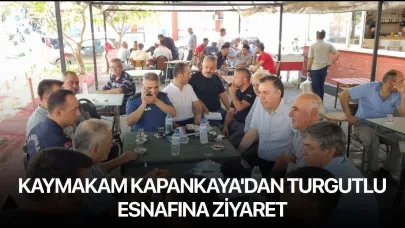 Kaymakam Kapankaya'dan Turgutlu Esnafına Ziyaret