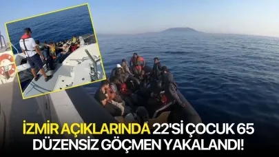 İzmir açıklarında 22'si çocuk 65 düzensiz göçmen yakalandı