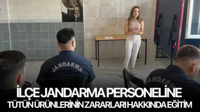 İlçe jandarma personeline tütün ürünlerinin zararları hakkında eğitim