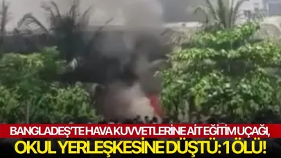 Bangladeş’te hava kuvvetlerine ait eğitim uçağı, okul yerleşkesine düştü: 1 ölü!