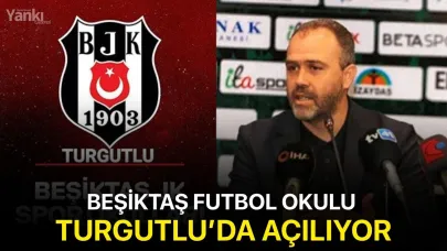 Beşiktaş Futbol Okulu Turgutlu’da Açılıyor