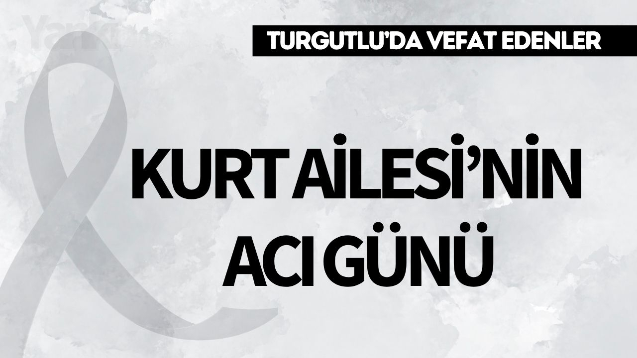 Kurt Ailesi’nin Acı Günü