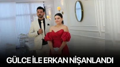 Gülce ile Erkan Nişanlandı