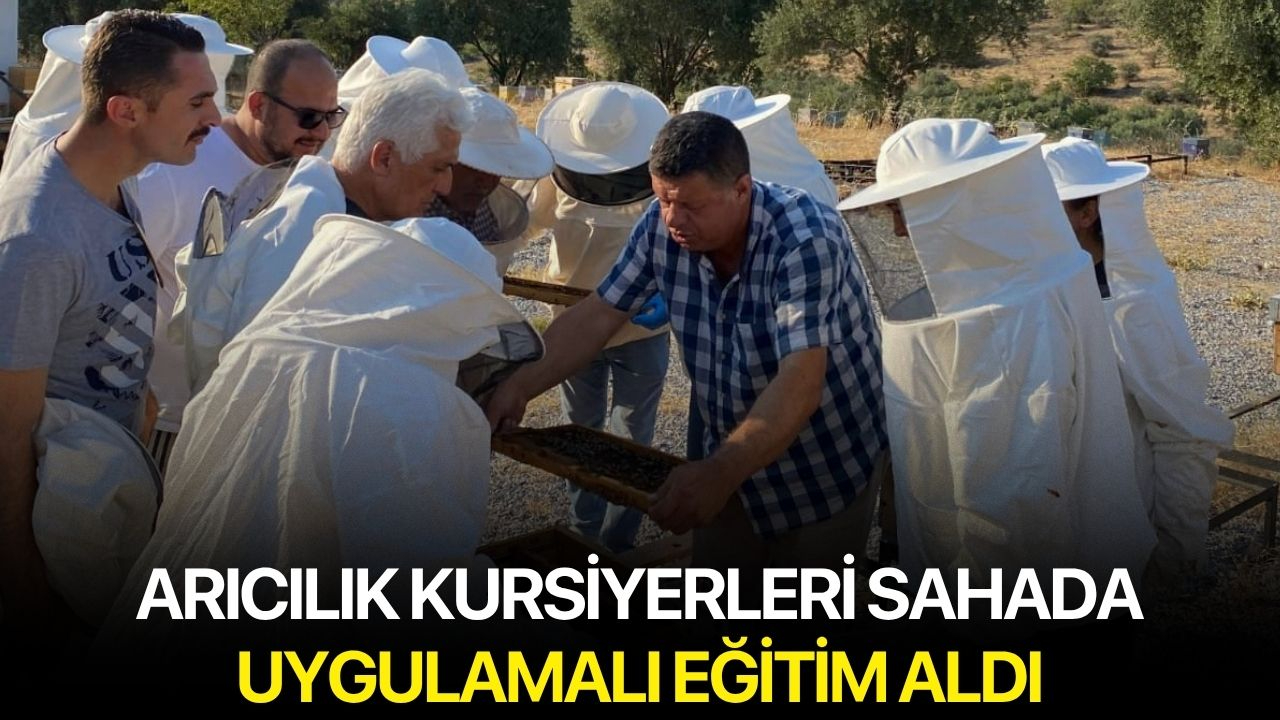 Arıcılık Kursiyerleri Sahada Uygulamalı Eğitim Aldı
