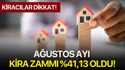 Kiracılar dikkat! Ağustos ayı kira zammı %41,13 oldu!