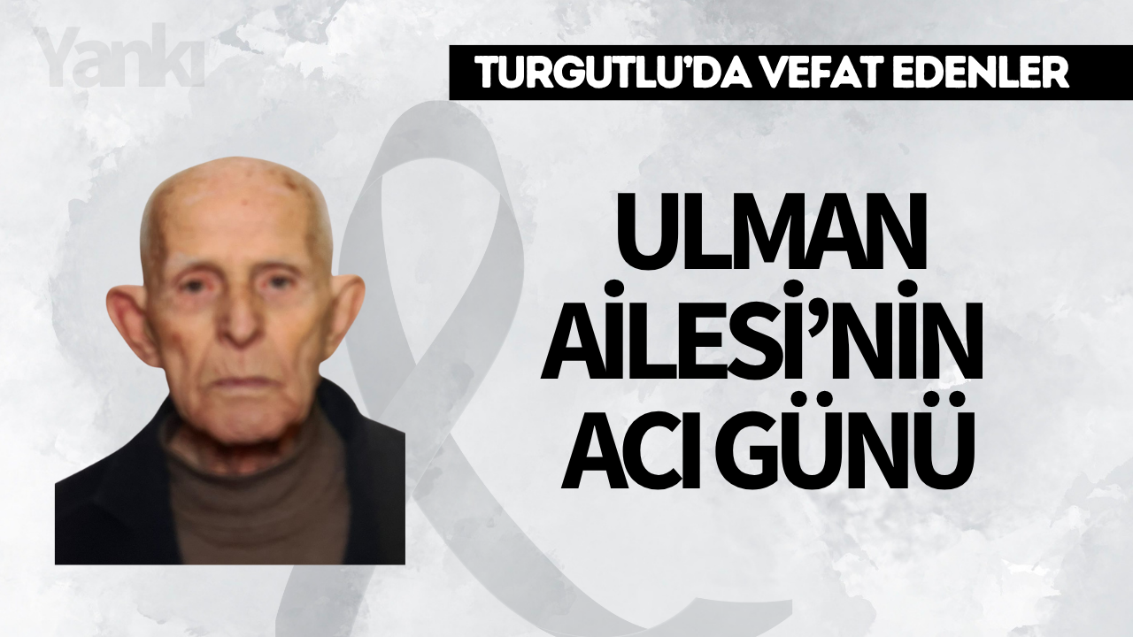 Ulman Ailesi’nin Acı Günü