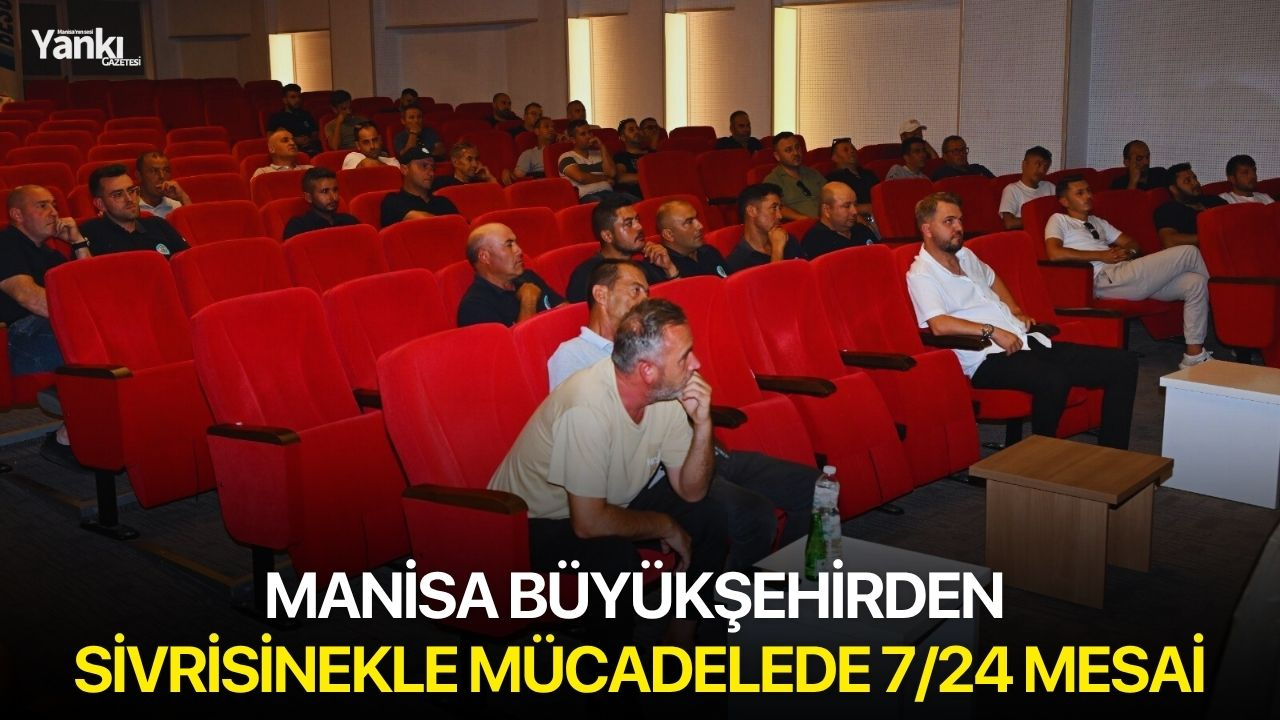 Manisa Büyükşehirden sivrisinekle mücadelede 7/24 mesai