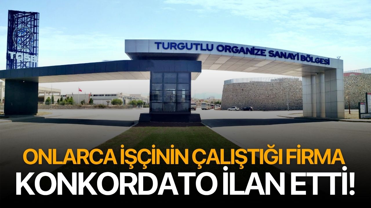 Turgutlu OSB'de Konkordato Şoku