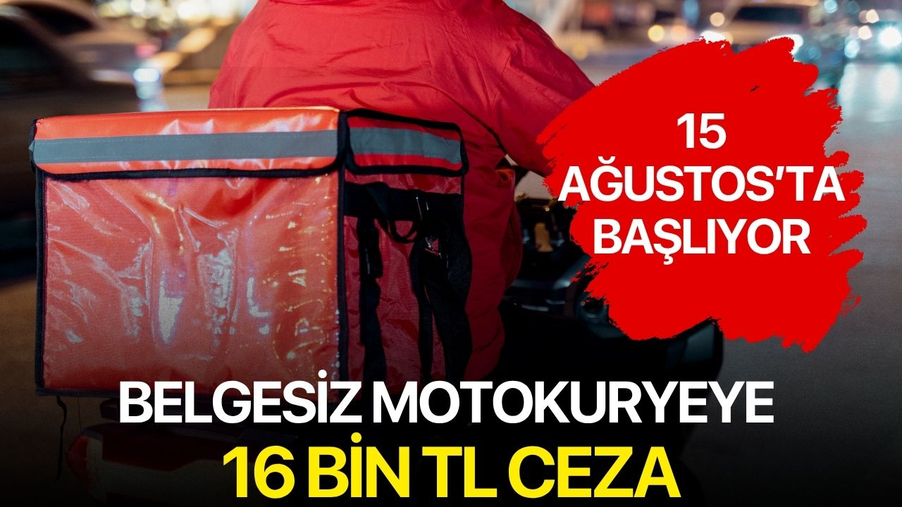 Belgesiz Motokuryeye 16 Bin TL Ceza