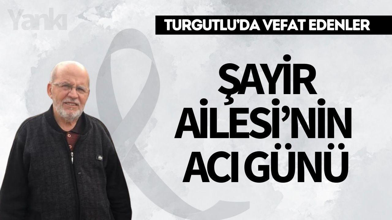 Şayir Ailesi'nin acı günü