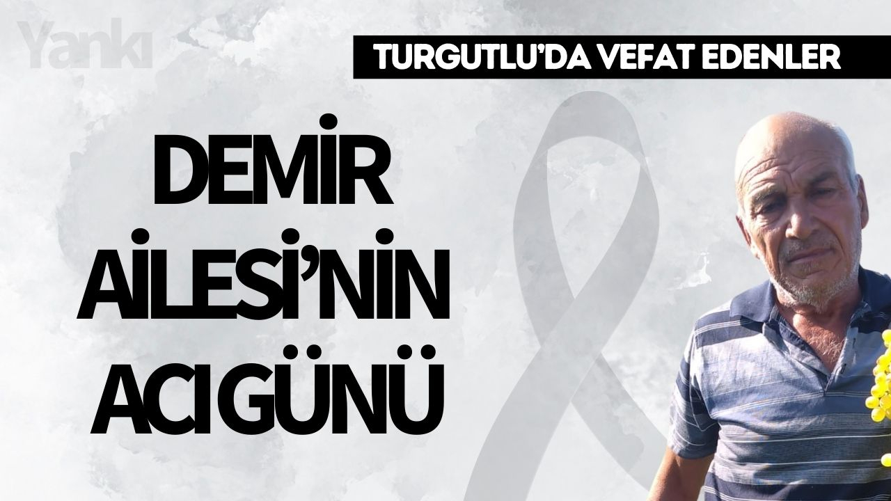 Demir Ailesi'nin acı günü