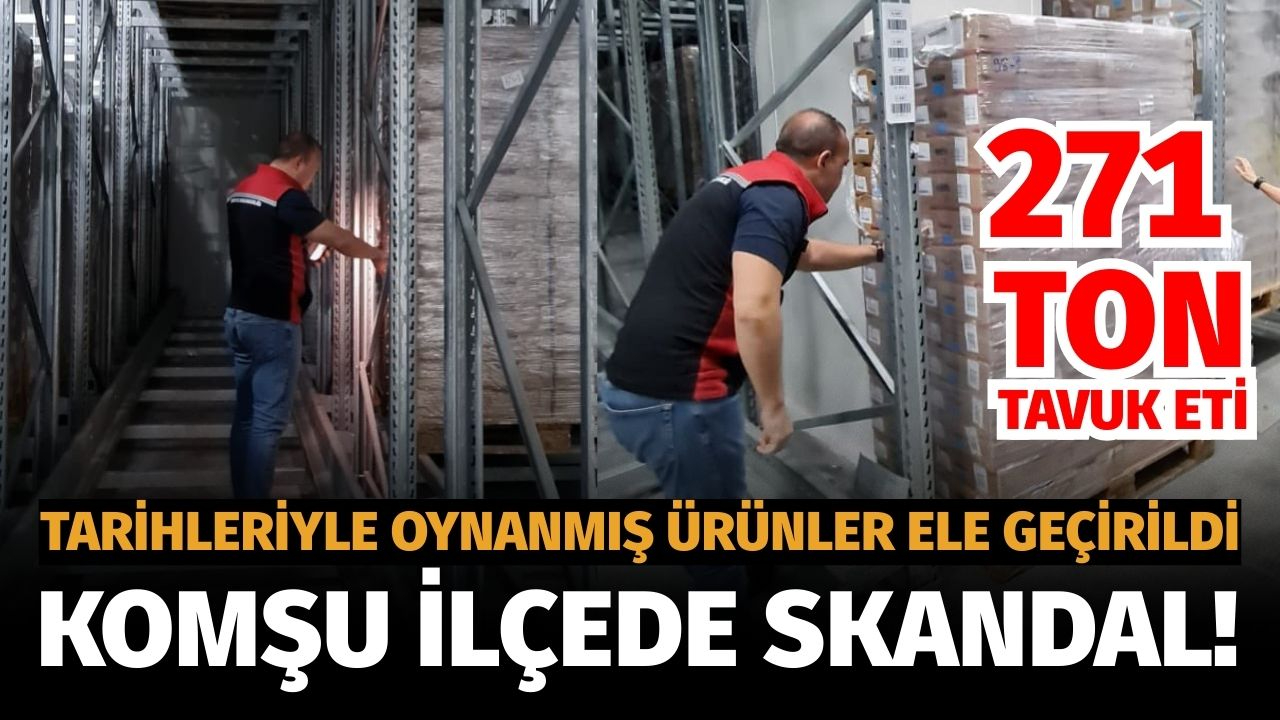 Turgutlu'nun komşusunda 271 bin 897 kilogram güvensiz tavuk ürünü muhafaza altına alındı