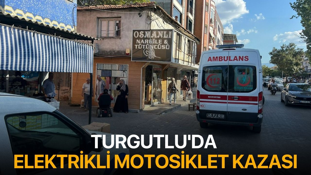 Turgutlu'da Elektrikli Motosiklet Kazası