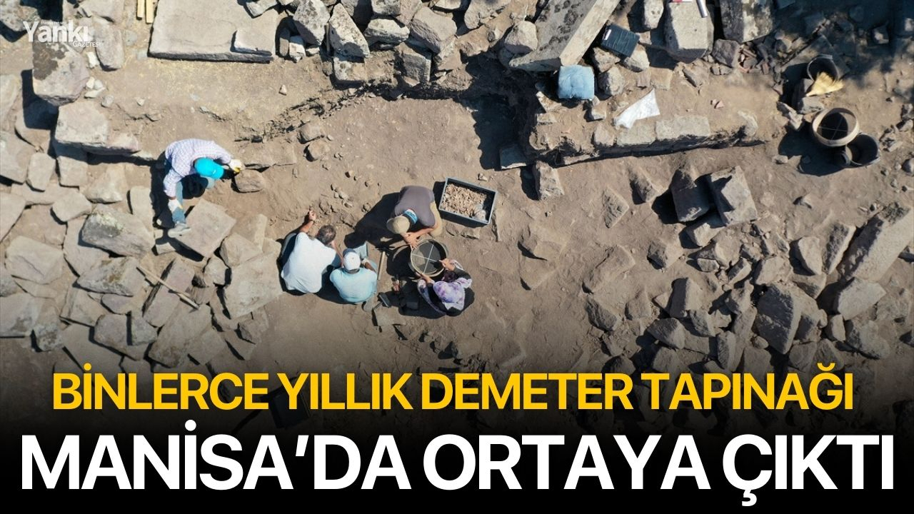 Binlerce Yıllık Demeter Tapınağı Manisa’da Ortaya Çıktı