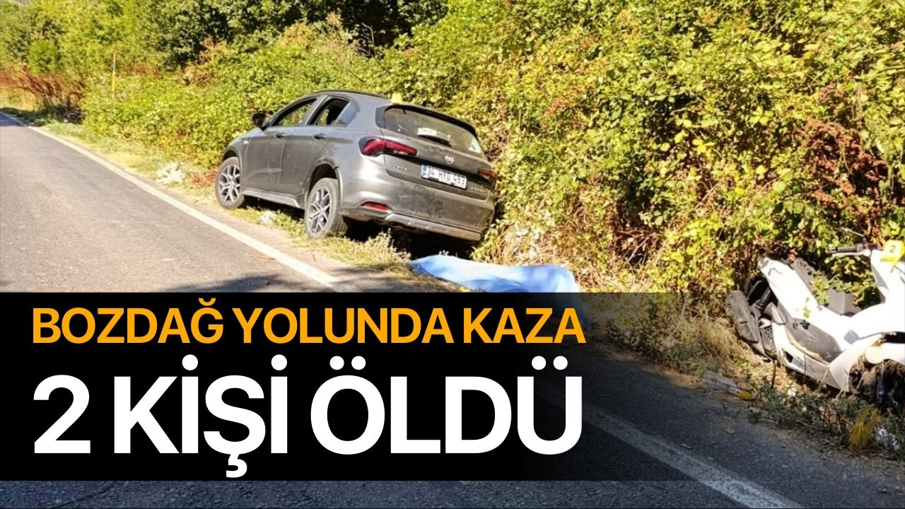 Bozdağ yolunda kaza! 2 kişi hayatını kaybetti