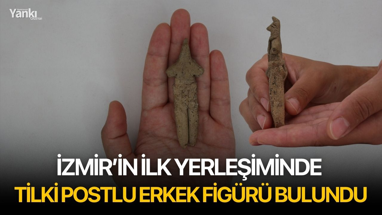 İzmir’in İlk Yerleşiminde Tilki Postlu Erkek Figürü Bulundu