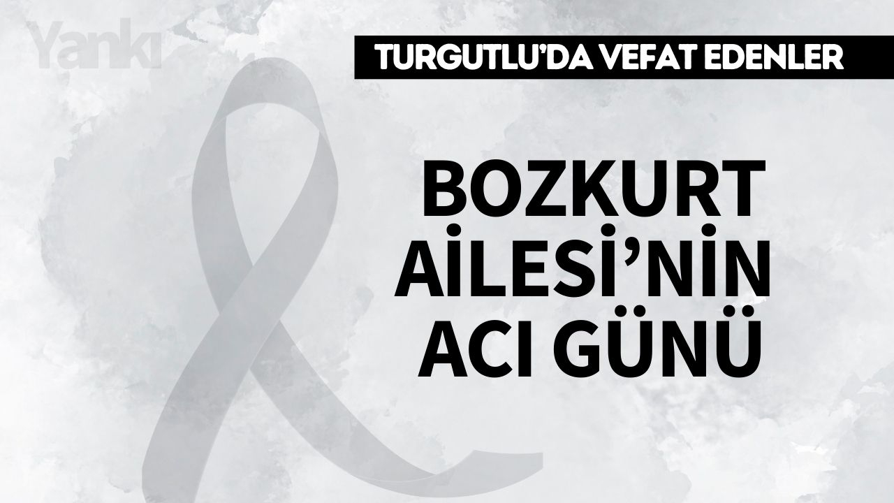 Bozkurt Ailesi'nin Acı Günü