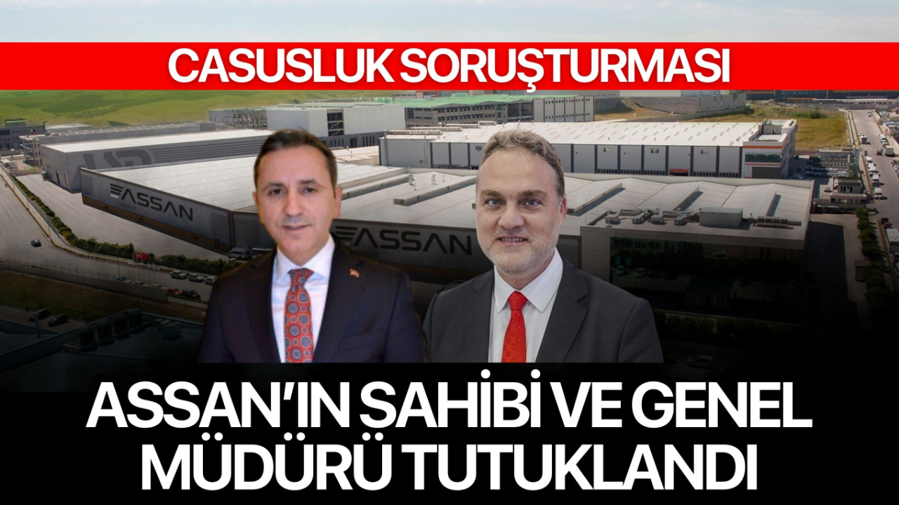 ASSAN'ın sahibi ve genel müdürü tutuklandı