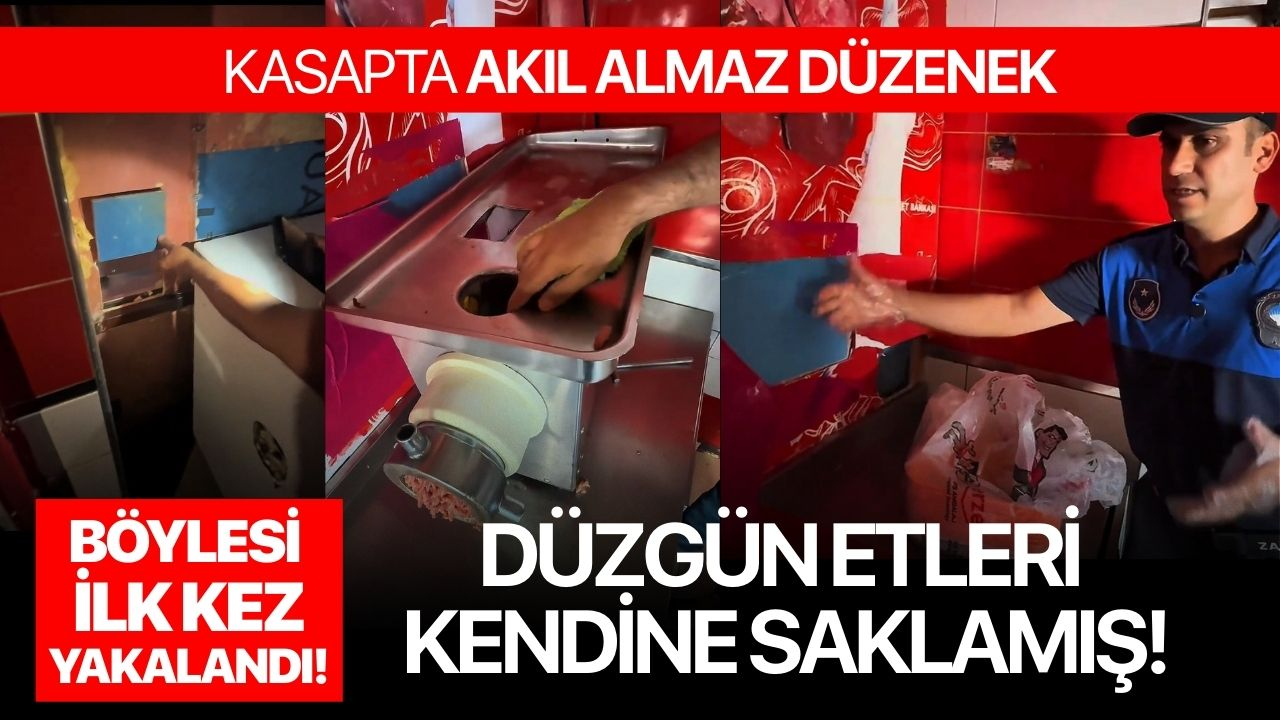 Böylesi ilk kez yakalandı! Kasapta akıl almaz düzenek