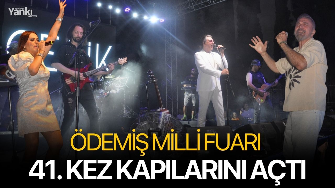 Ödemiş Milli Fuarı 41. Kez Kapılarını Açtı