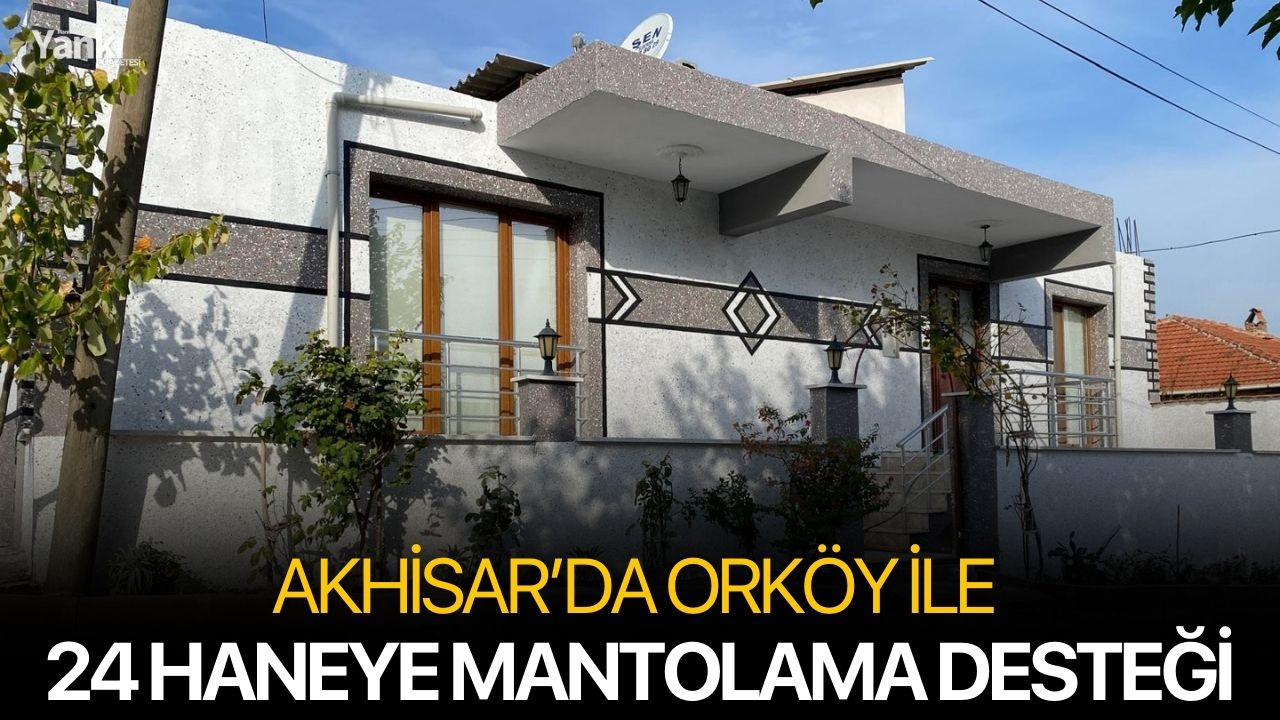 Akhisar’da ORKÖY ile 24 Haneye Mantolama Desteği