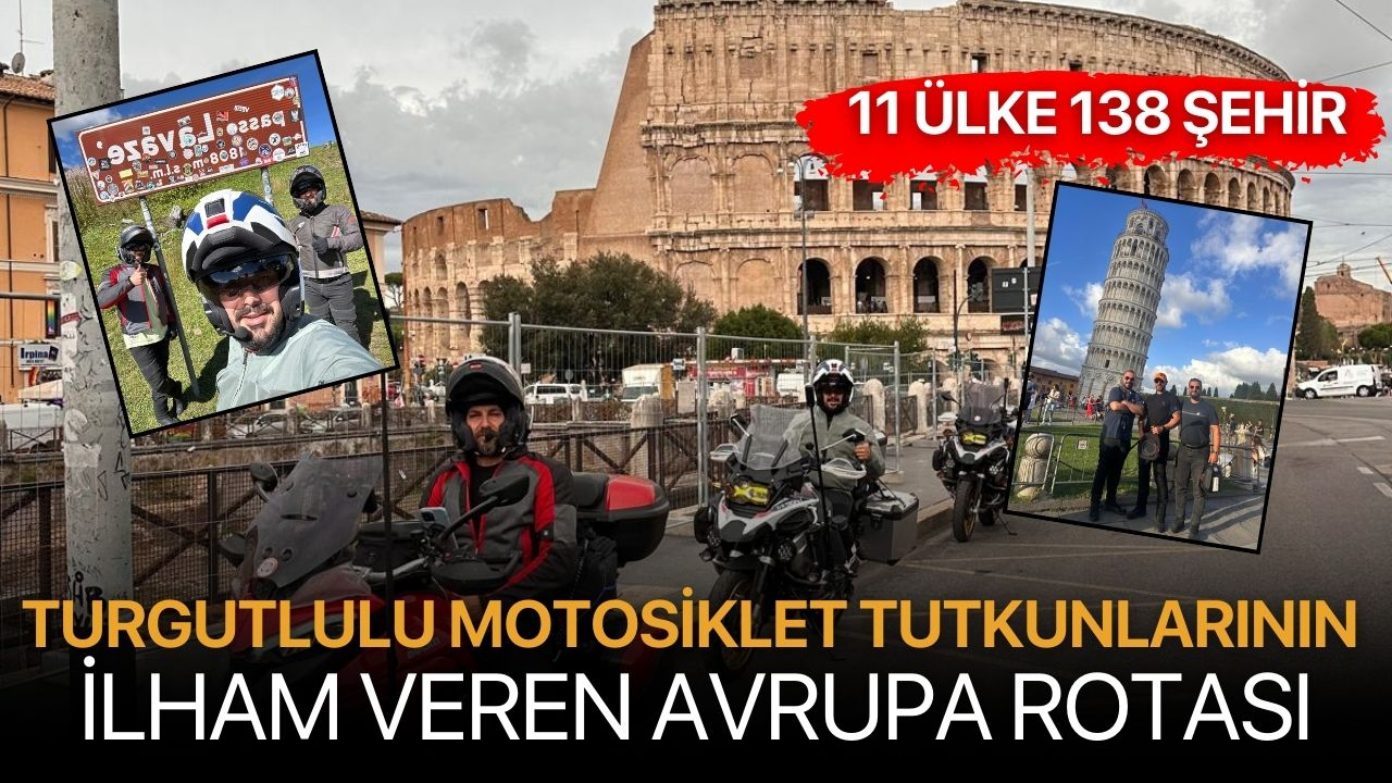 Turgutlulu Motosiklet Tutkunlarının İlham Veren Avrupa Rotası