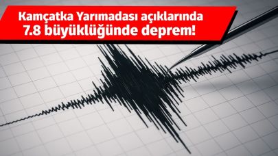 Kamçatka Yarımadası açıklarında 7.8 büyüklüğünde deprem! Tsunami uyarısı