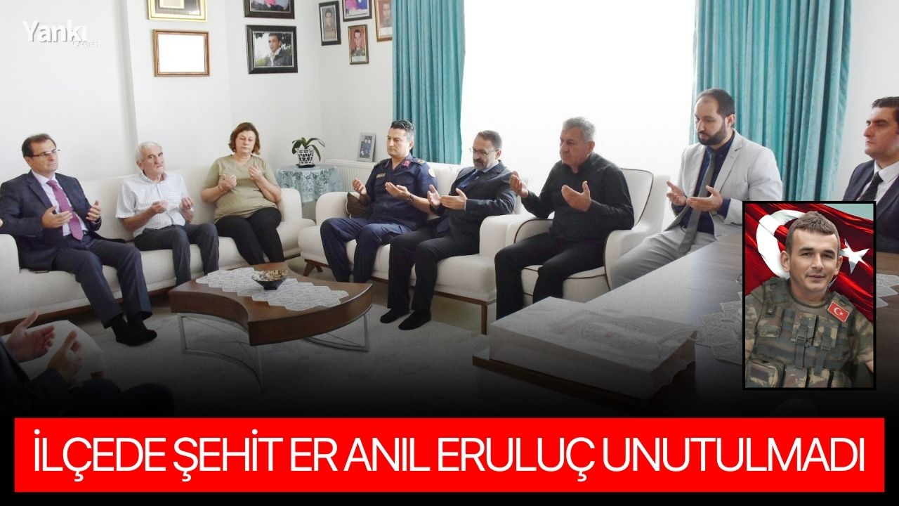 İlçede Şehit Er Anıl Eruluç unutulmadı