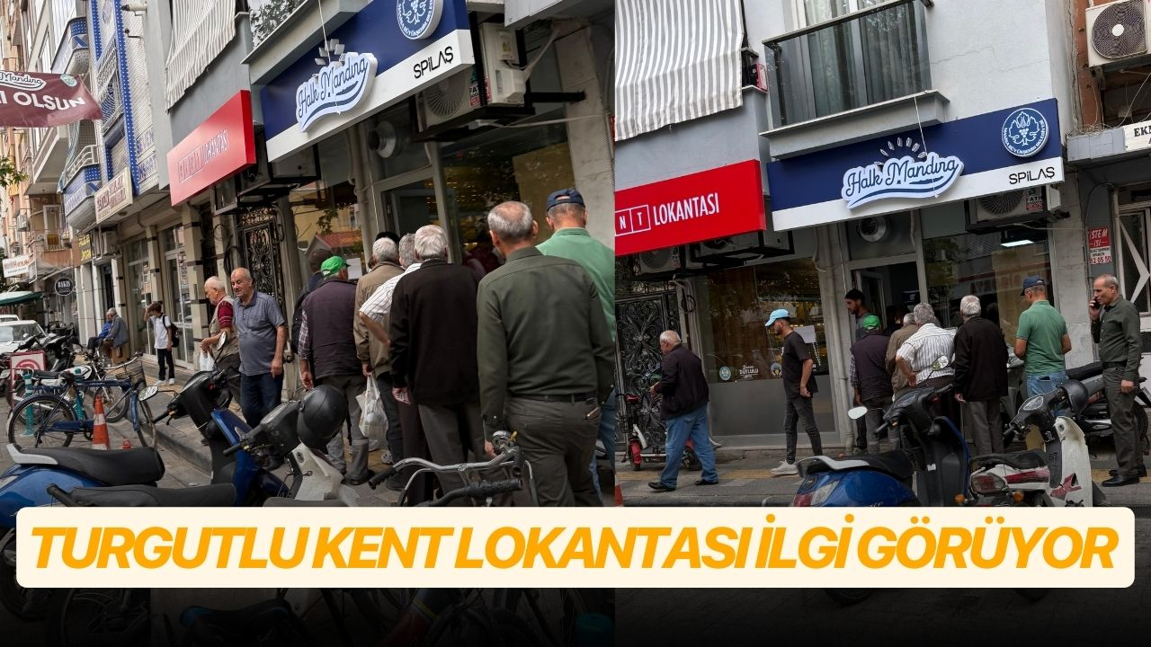 Turgutlu Kent Lokantası ilgi görüyor