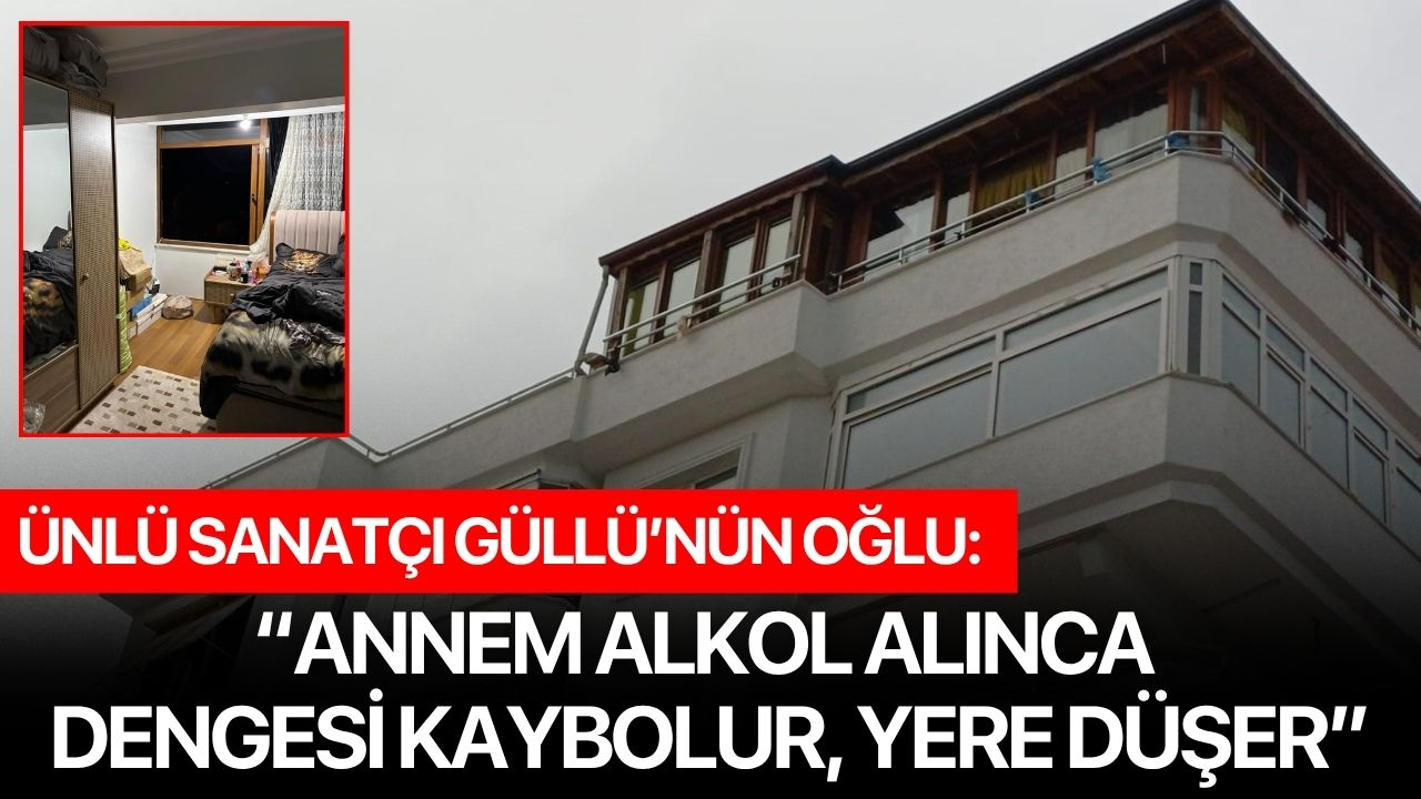 Ünlü sanatçı Güllü’nün oğlu: Annem alkol alınca dengesi kaybolur, yere düşer