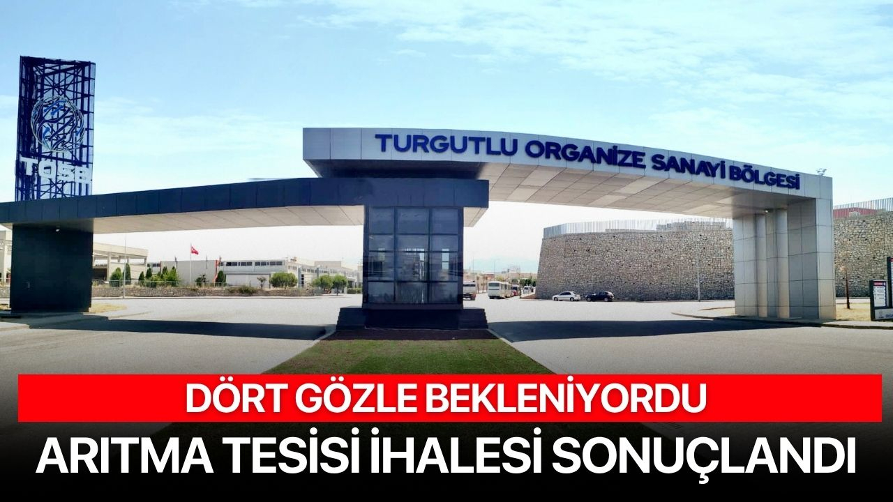 Turgutlu OSB'de dört gözle beklenen ihale gerçekleşti