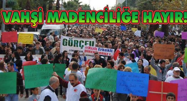 Bir mektup da sen yaz, maden kapatılsın kampanyası