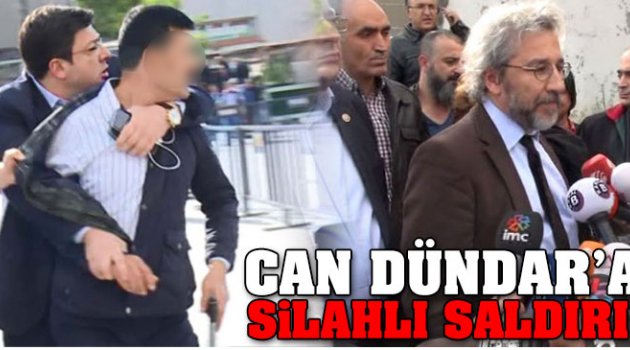 Can Dündar'a silahlı saldırı!