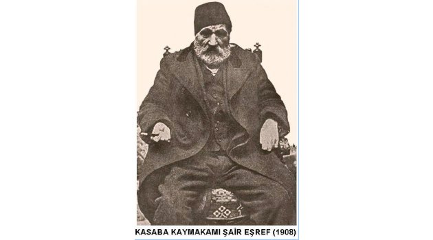 Kasaba Kaymakamı Şair Eşref (1908)