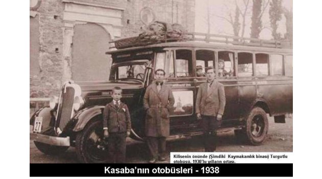 Kasaba’nın ilk otobüsleri (Yolcusu kalmasın)