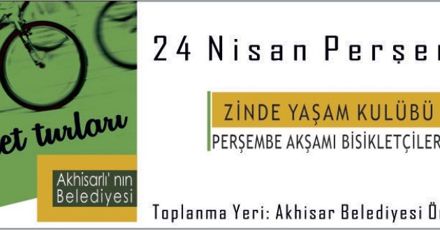 Akhisarlı’nın Belediyesi’nden Bisiklet Turu